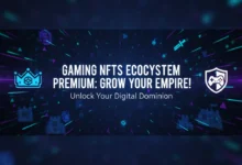 Gaming NFTs Ecosystem Premium: Grow Your Empire!